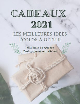 Le guide cadeaux écolo 2021 complet ici!